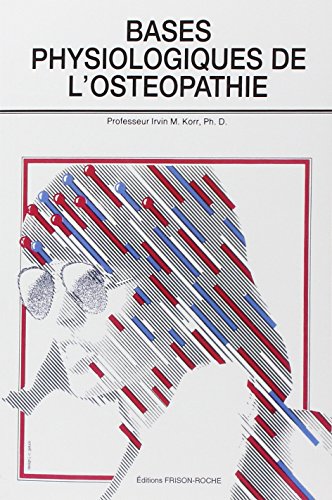 9782876711457: Base physiologique de l'ostopathie