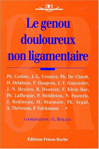 Stock image for Le genou douloureux non ligamentaire for sale by medimops