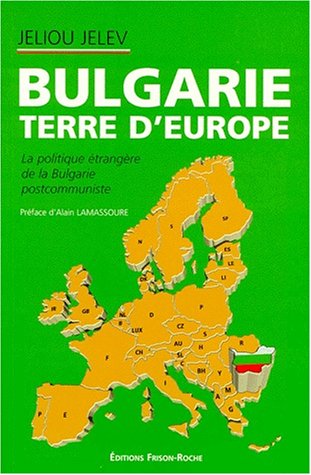 Beispielbild fr Bulgarie terre d'europe zum Verkauf von Ammareal