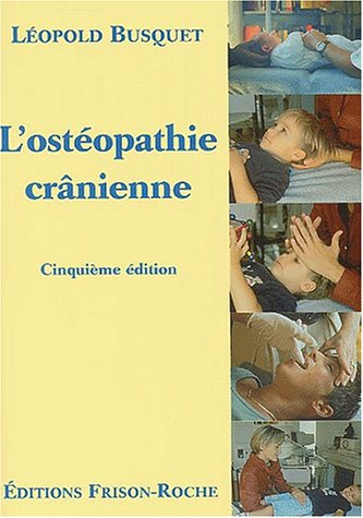 Beispielbild fr L'ostopathie Crnienne zum Verkauf von RECYCLIVRE