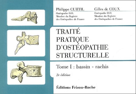 Beispielbild fr TRAITE PRATIQUE D'OSTEOPATHIE STRUCTURELLE zum Verkauf von Gallix