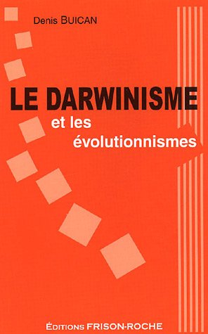 9782876714595: LE DARWINISME ET LES EVOLUTIONNISMES