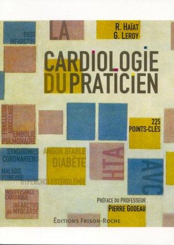 Stock image for La cardiologie du praticien: 225 Points-cls for sale by Ammareal