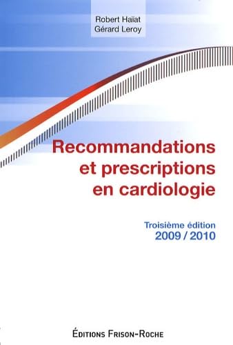Stock image for Recommandations et prescriptions en cardiologie for sale by medimops