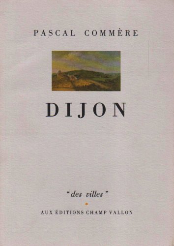 Beispielbild fr DIJON zum Verkauf von Gallix