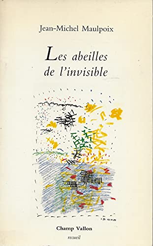 Stock image for Les abeilles de l'invisible for sale by medimops