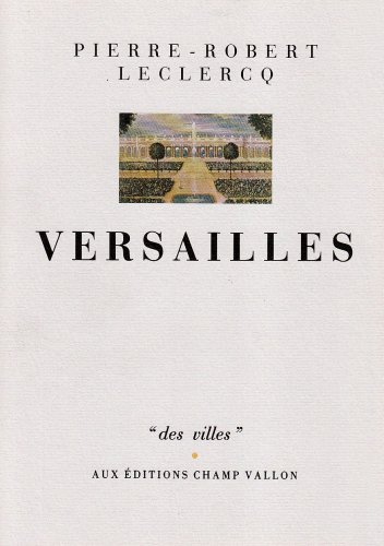 Beispielbild fr Versailles zum Verkauf von Ammareal