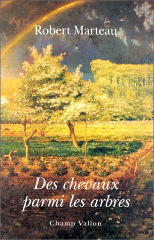 Stock image for Des chevaux parmi les arbres for sale by medimops