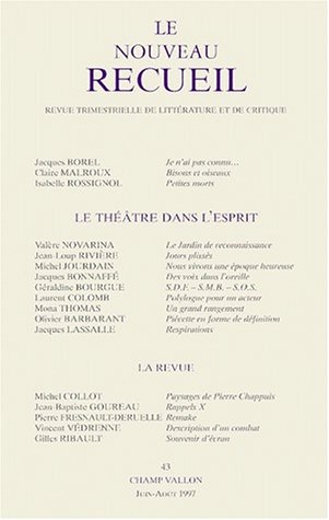 Stock image for Le Nouveau Recueil. Le Thtre dans l'esprit, numro 43, juin-aot 1997 for sale by medimops