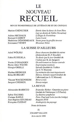 9782876732896: Le Nouveau Recueil N51 Juin-Aout 1999 : La Suisse D'Ailleurs