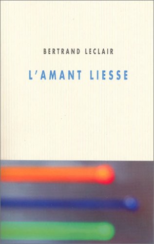 Beispielbild fr L'amant Liesse zum Verkauf von Ammareal