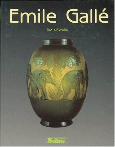 Emile GalleÌ (French Edition) (9782876770812) by Newark, Timothy