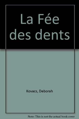 Imagen de archivo de La Fe des dents a la venta por Librairie Th  la page