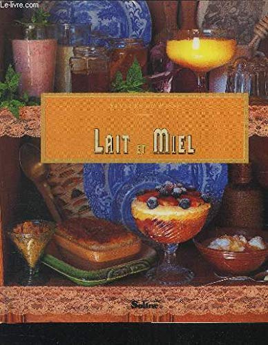 Stock image for Lait et miel for sale by Chapitre.com : livres et presse ancienne