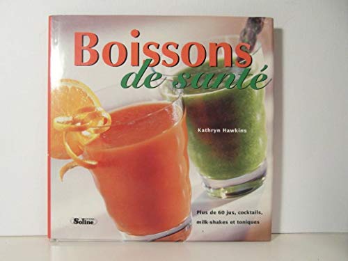 Beispielbild fr Boissons de sant zum Verkauf von Ammareal