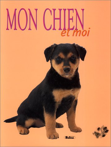 Beispielbild fr Mon chien et moi zum Verkauf von Ammareal