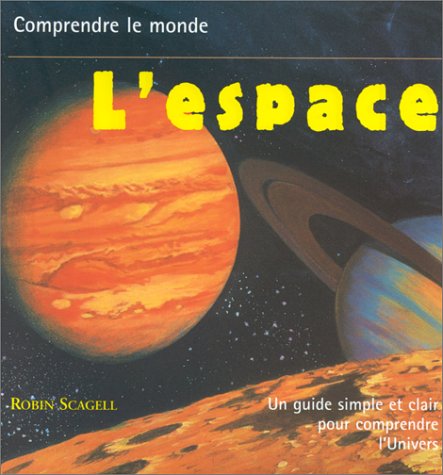 Stock image for L'espace for sale by Better World Books: West