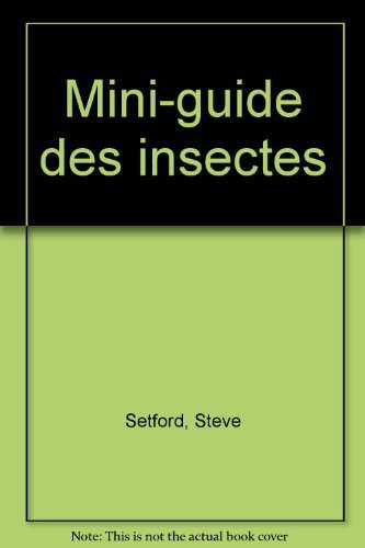 Beispielbild fr Mini-guide des insectes zum Verkauf von medimops