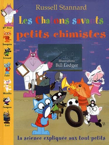 Stock image for Les chatons savants petits chimistes for sale by Chapitre.com : livres et presse ancienne