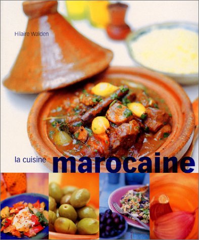 Stock image for La Cuisine marocaine for sale by Better World Books
