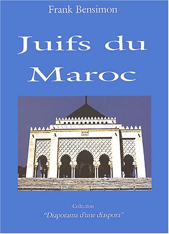 9782876774735: Juifs du Maroc