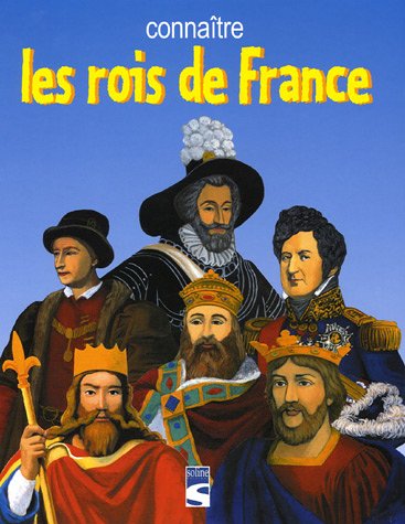 Beispielbild fr Connatre les rois de France zum Verkauf von medimops