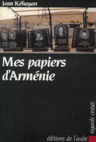 Stock image for Mes papiers d'Armnie. for sale by Loc Simon