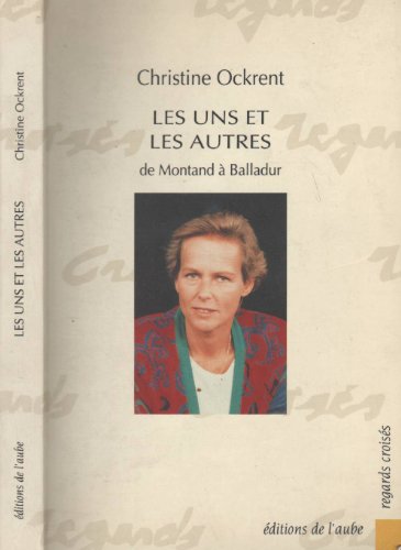 Beispielbild fr Les Uns Et Les Autres zum Verkauf von RECYCLIVRE