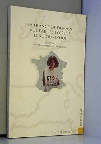 9782876781412: La France de 2015 vue par les lycens d'aujourd'hui