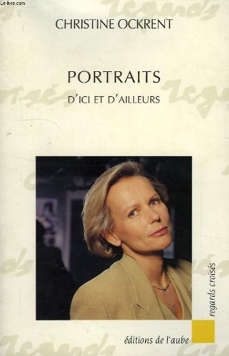 Beispielbild fr Portraits : D'ici et d'ailleurs zum Verkauf von Ammareal