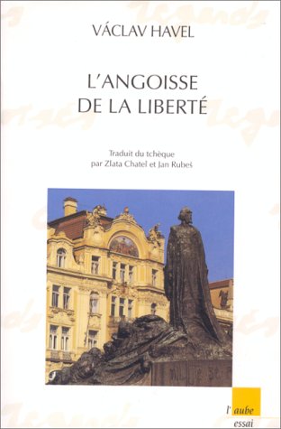 L'angoisse de la libertÃ© (9782876781917) by Havel, VÃ¡clav