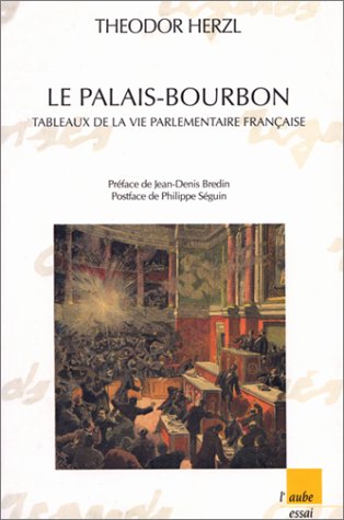 Beispielbild fr Palais-Bourbon : tableaux de la vie parlementaire zum Verkauf von medimops