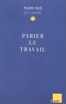 Parler le travail