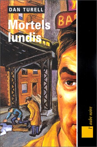 Stock image for Mortels lundis for sale by Ammareal