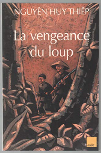 Beispielbild fr La Vengeance du loup zum Verkauf von Ammareal