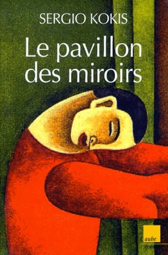 Beispielbild fr Pavillon des miroirs (le) zum Verkauf von medimops