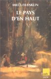 Stock image for Le Pays d'en haut for sale by secretdulivre