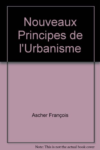 9782876786844: Nouveaux Principes de l'Urbanisme