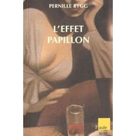 L'Effet papillon (9782876786967) by Rygg, Pernille
