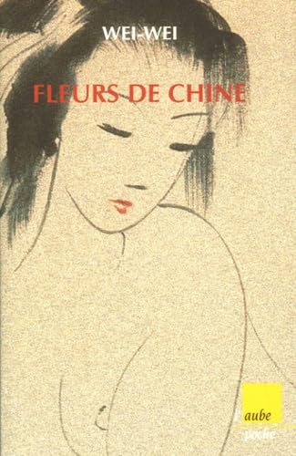 Beispielbild fr Fleurs De Chine zum Verkauf von RECYCLIVRE