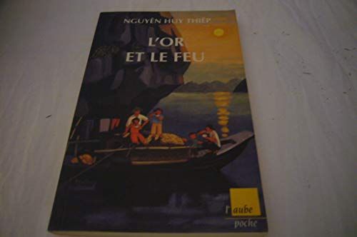 L'Or et le Feu (9782876788268) by Nguyen, Huy Thiep; Lefevre, Kim