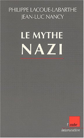 Beispielbild fr Le mythe nazi zum Verkauf von medimops