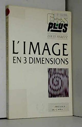 Stock image for L'image en 3 dimensions for sale by medimops