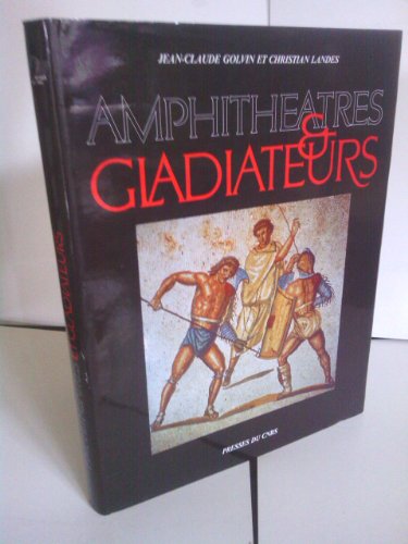 Beispielbild fr Amphithtres et gladiateurs zum Verkauf von Ammareal