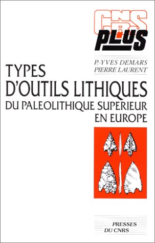 9782876820852: Types d'outils lithiques du palolithique suprieur en Europe