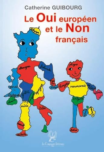 9782876831230: Le Oui europen et le Non franais