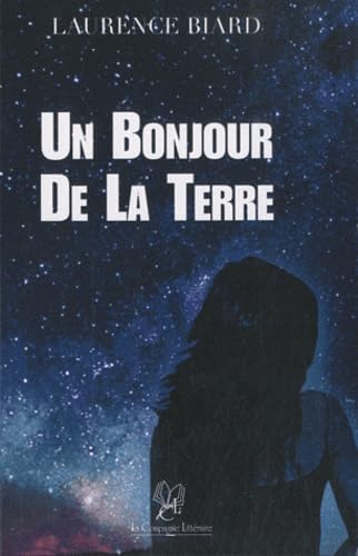 9782876832336: UN BONJOUR DE LA TERRE