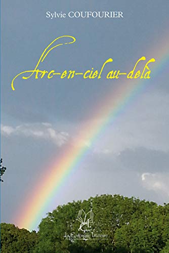 Stock image for Arc-en-ciel au-del for sale by medimops