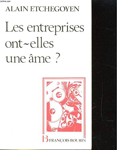 Beispielbild fr Les Entreprises Ont-elles Une me ? zum Verkauf von RECYCLIVRE