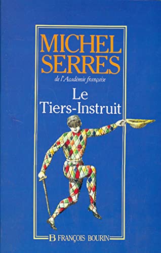 Stock image for Le Tiers-Instruit (French Edition) for sale by Magus Books Seattle